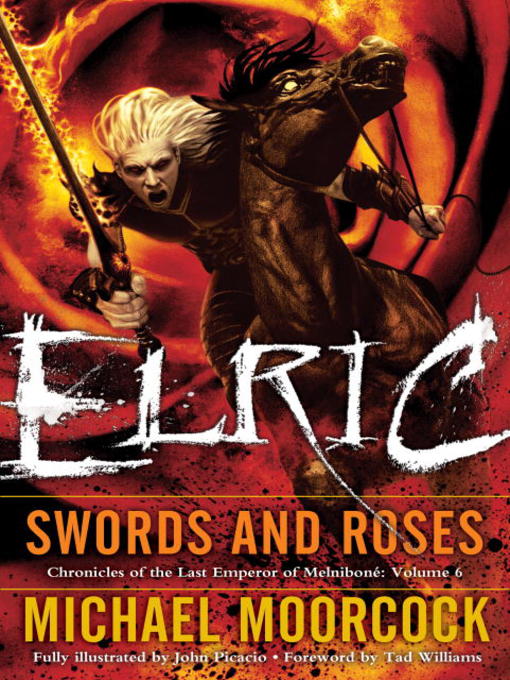 Title details for Elric Swords and Roses by Michael Moorcock - Available